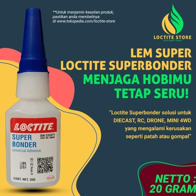

LEM SUPER LOCTITE SUPERBONDER UNTUK PLASTIK BESI DAN MATERIAL RINGAN