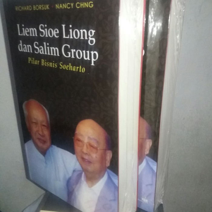 

######### BUKU LIEM SIOE LIONG DAN SALIM GROUP PILAR BISNIS SUHARTO