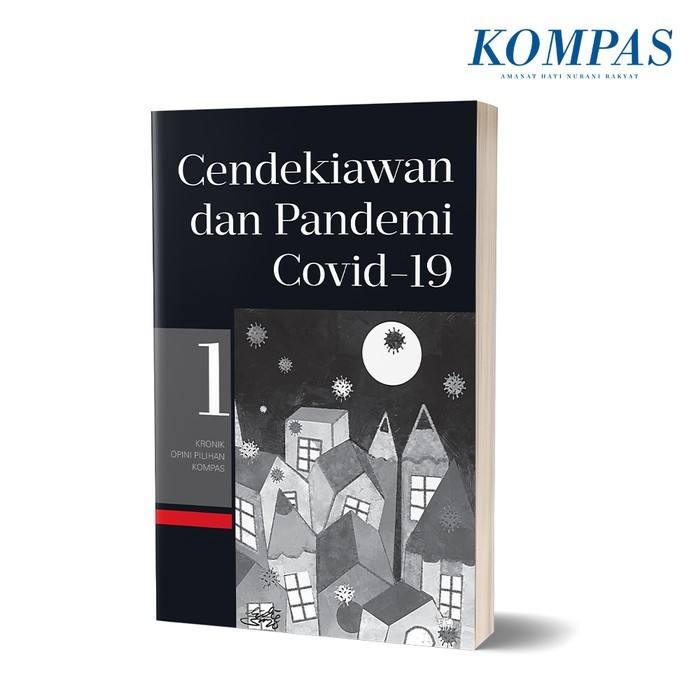 

######### CENDEKIAWAN DAN PANDEMI COVID-19 KRONIK OPINI PILIHAN KOMPAS 1