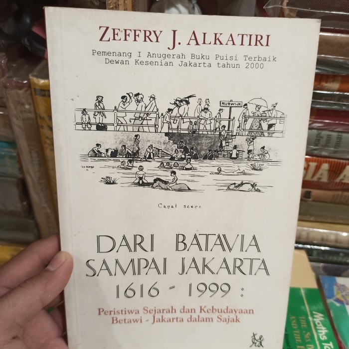 

DARI BATAVIA SAMPAI JAKARTA 1616-1999