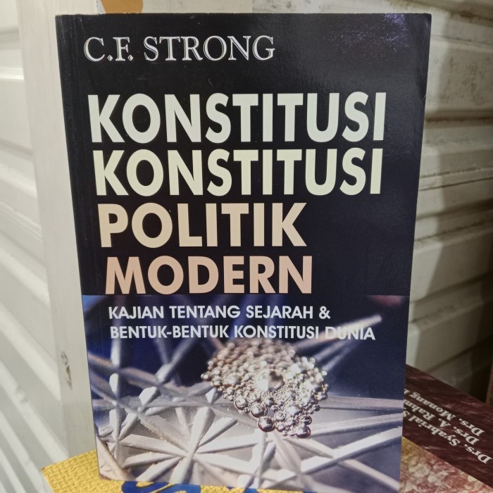 

KONSTITUSI KONSTITUSI POLITIK MODERN - CF STRONG
