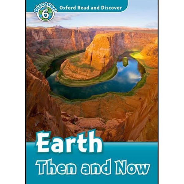 

HOT SALE! Oxford Read&Discover 6 - Earth Then and Now