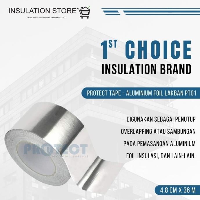 

PROTECT TAPE - ALUMINIUM FOIL LAKBAN PT01 ASLI
