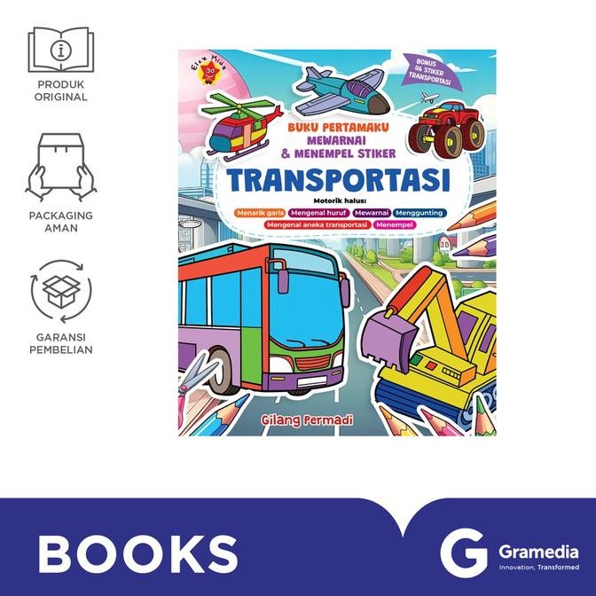 

New Gramedia Buku Pertamaku Mewarnai & Menempel Stiker Transportasi