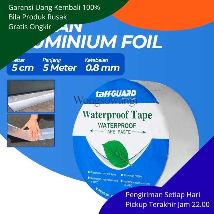 

WW ISOLASI AJAIB TAHAN AIR LAKBAN ANTI BOCOR ALUMINIUM FOIL WATERPROOF ASLI