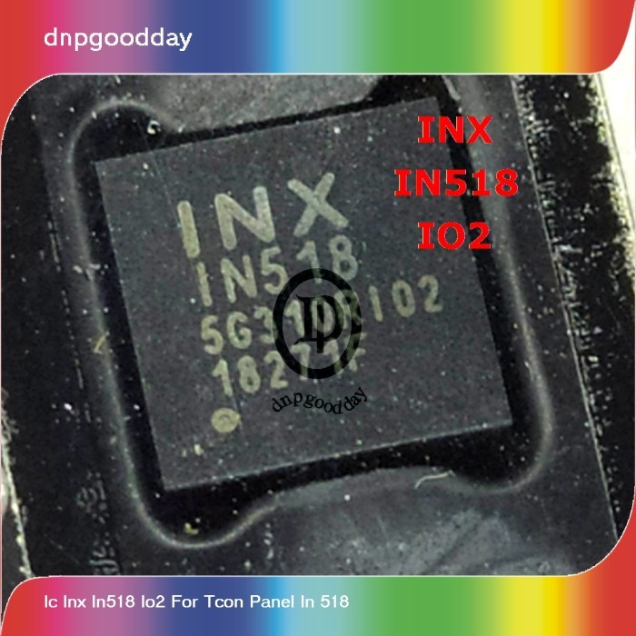 ic inx in518 io2 for tcon panel in 518