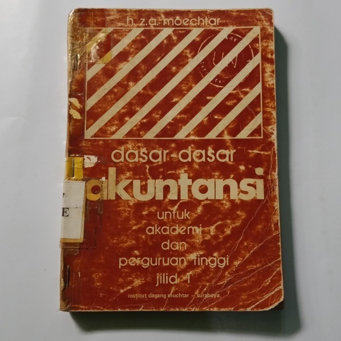 Buku DASAR DASAR AKUNTANSI H.Z.A MOECHTAR