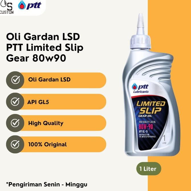Oli Gardan PTT Limited Slip Gear Oil LSD 1 Liter Berkualitas
