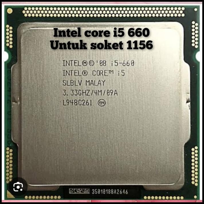 PROCESSOR INTEL CORE i5 660 PROCESSOR CORE i5 660 INTEL CORE i5 660