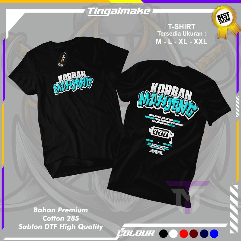 Promo Kaos Korban Mahjong Vol 1 T-Shirt Unisex Kaos Distro Mahjong Kaos Slot Kaos Pragmatic Viral