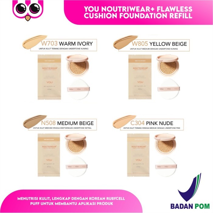 PRODUK TERBATAS REFILL YOU NOUTRIWEAR + FLAWLESS CUSHION FOUNDATION / BASE MAKEUP