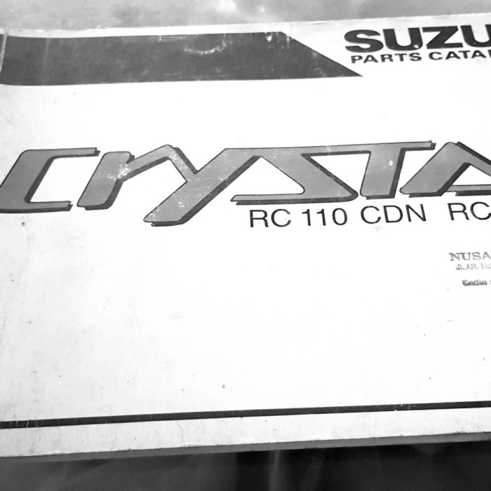 Buku Part Katalog Katalogue Catalogue Catalog Copian Suzuki Crystal Barang Langka