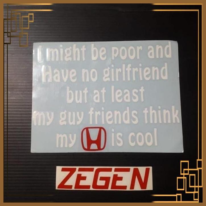 

[ZGA] STICKER STIKER I MIGHT BE POOR AND HAVE NO GIRLFRIEND