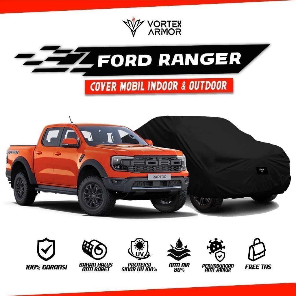 Cover Mobil Ford Ranger / Sarung Mobil Ford Ranger / Selimut Ford Ranger