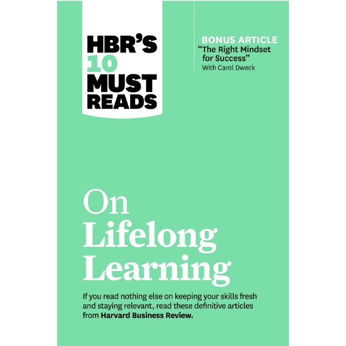 

HBR's 10 Must Reads on Lifelong Learning ( D )
