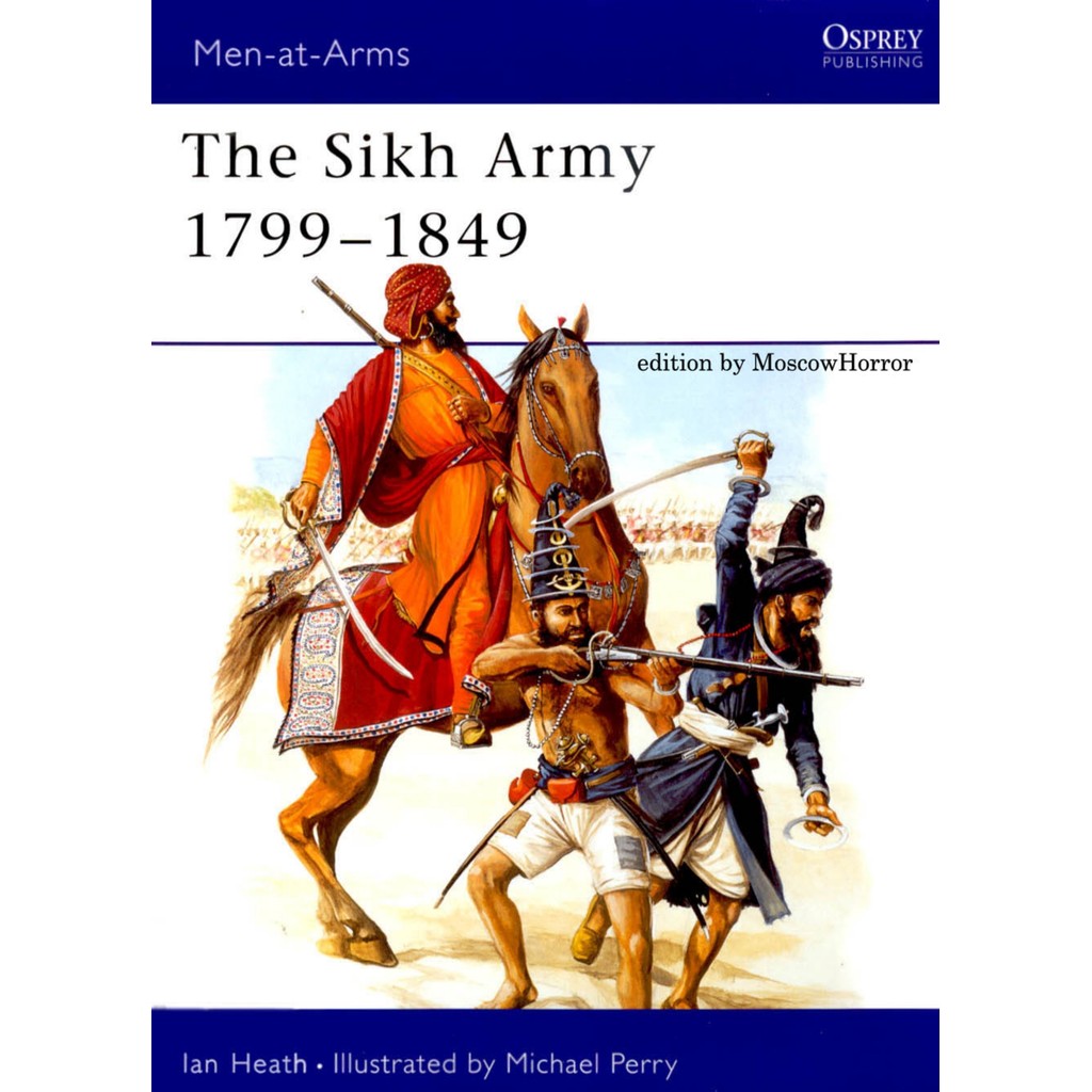 

Osprey - Men-at-Arms 421 - The Sikh Army 1799-1849 (Sejarah / D)