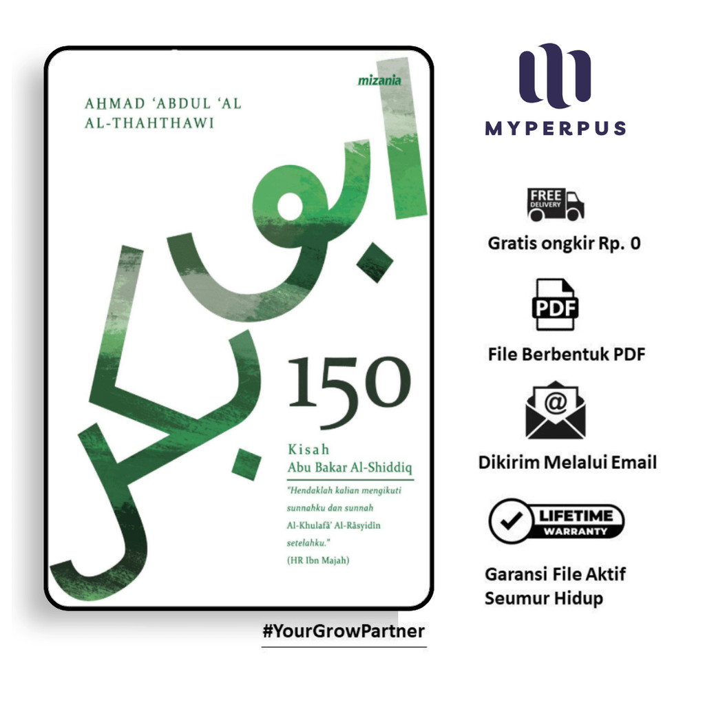 

1407. 1 5 0 Kisah Abu Bakar Al Shiddiq - Ahmad Abdul Al Thahthawi