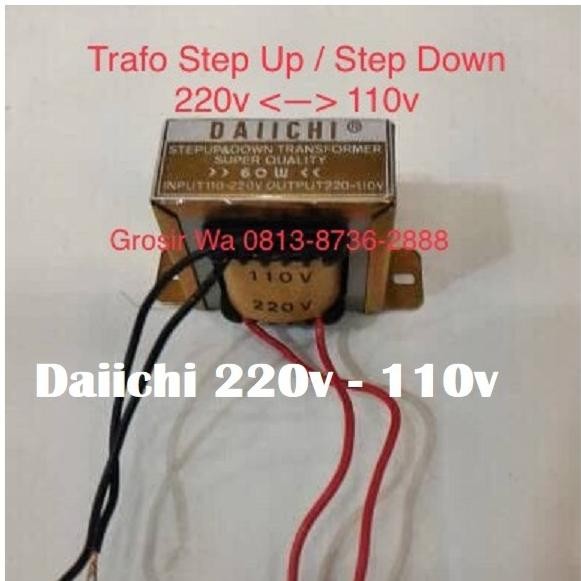 Daiichi Trafo Step up step down 220v ke 110v atau 110v ke 220v 60w