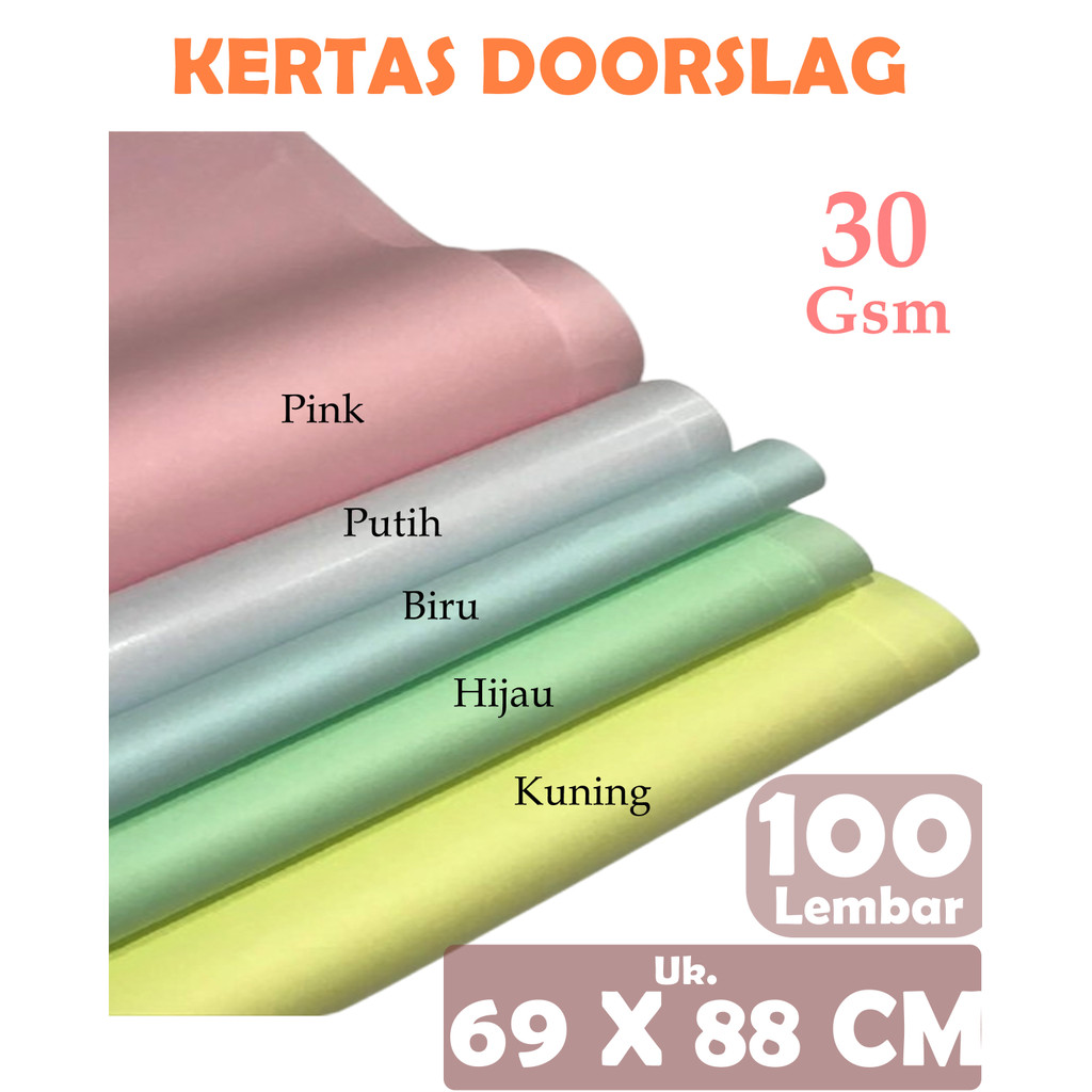 

KERTAS DOORSLAG / KERTAS BUNGKUS / KERTAS PEMBUNGKUS HAMPERS 30 GSM UKURAN 69 X 88 CM , 100 LEMBAR