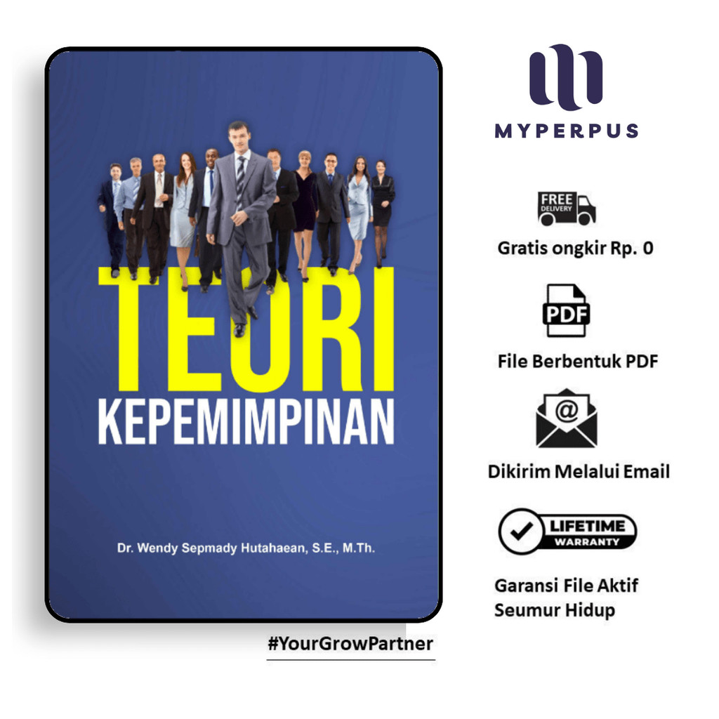 

1715. Teori Kepemimpinan (Dr Wendy Sepmady Hutahaean