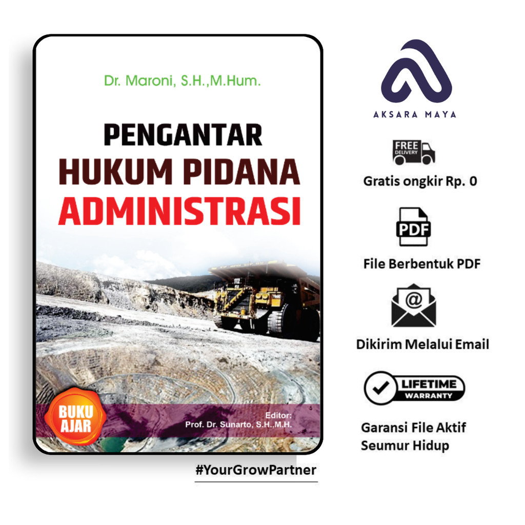 

1504. Pengantar Hukum Pidana Administrasi (Dr Maroni