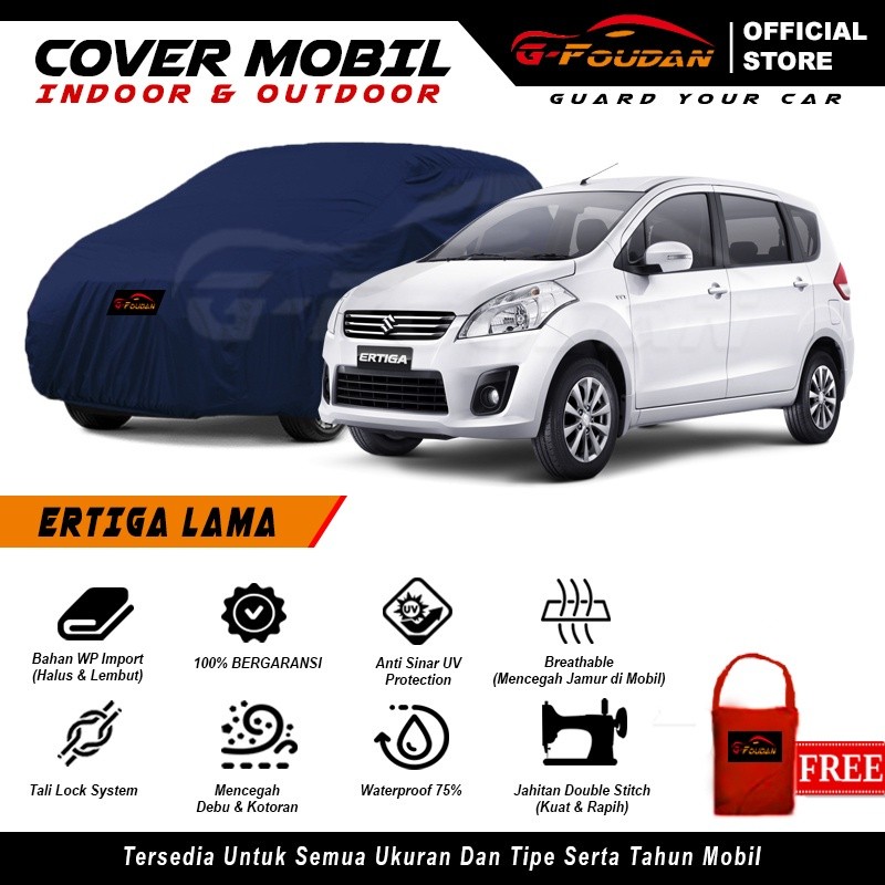 Body Cover Mobil Ertiga GL GX Dreza / Sarung Mobil Ertiga Lama / Selimut Penutup Mobil Suzuki Ertiga