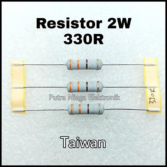 Terbaru Resistor 330R 2W Taiwan 330ohm 2Watt 330 ohm 2 Watt putr4n Ayo Order
