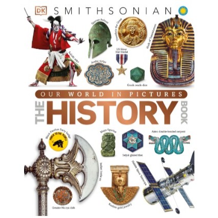 

(FXL /D) Smithsonian - Our World in Pictures - The History Book