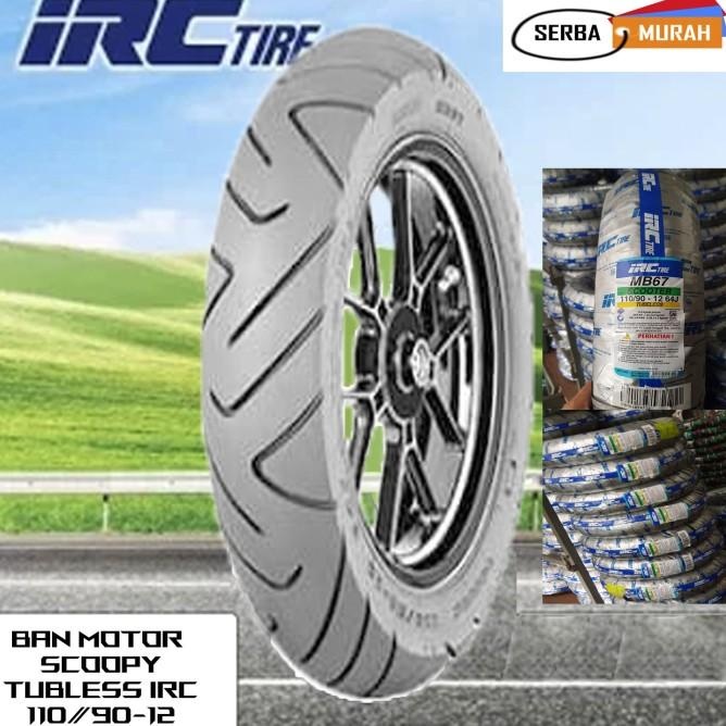 New Stock | Bagus Ban Belakang Motor Scoopy Tubless Irc 110/90-12 Mb67 + Bonus