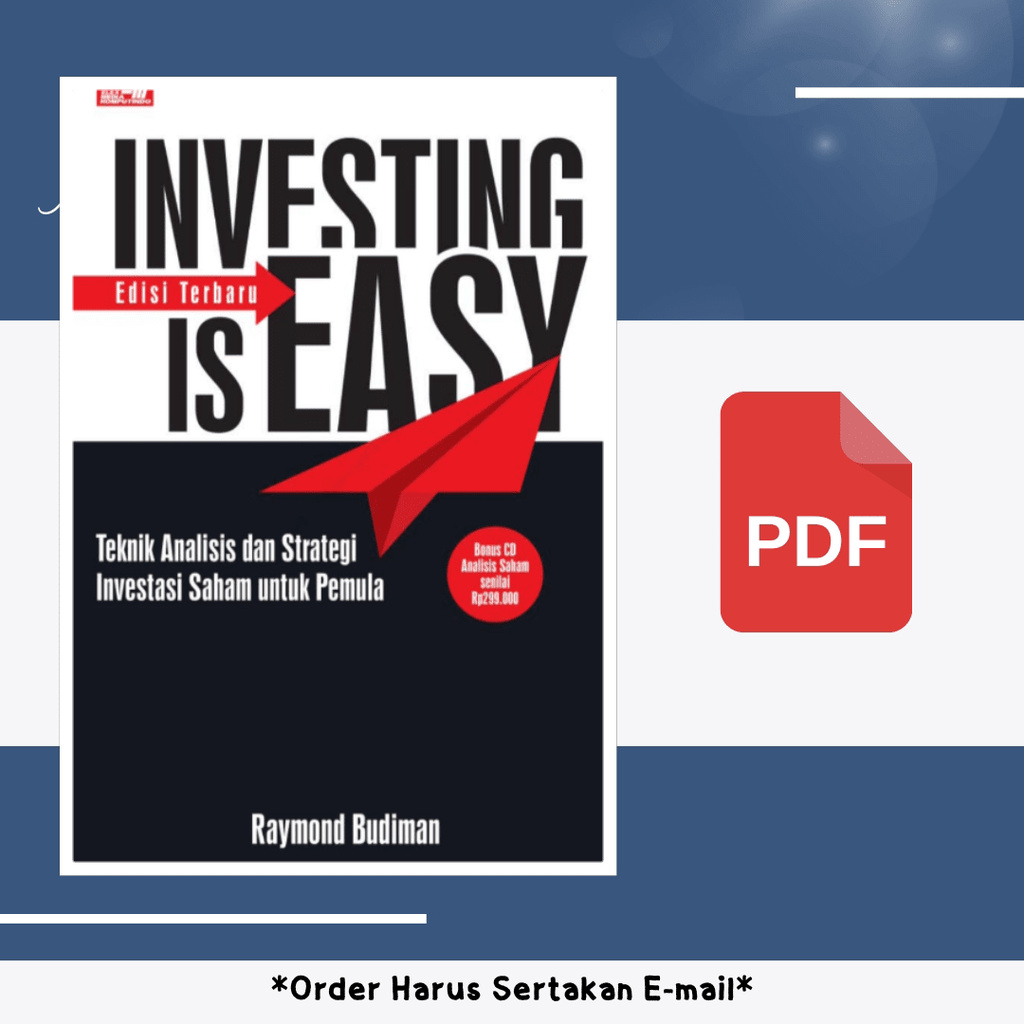 

955. [-] Investing is Easy Edisi Revisi (Raymond Budiman)