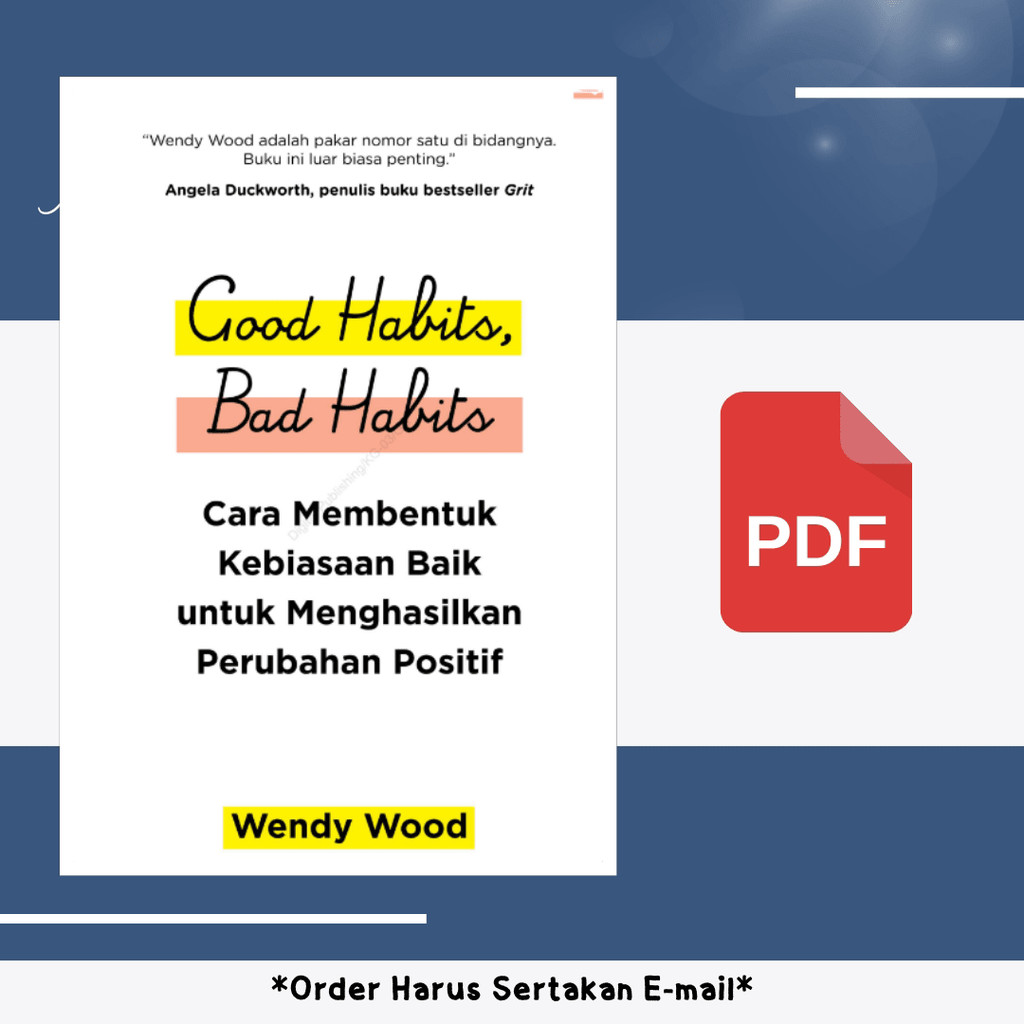 

1362. Good Habits, Bad Habits Cara Membentuk Kebiasaan baik