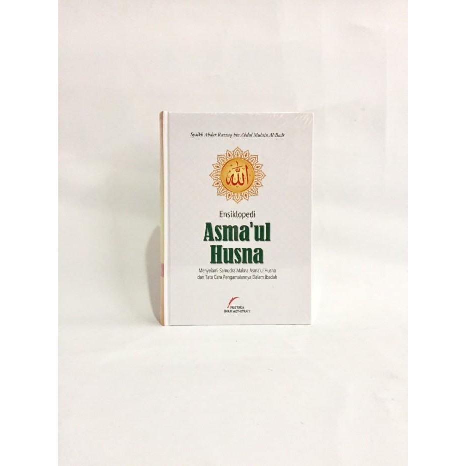 Ensiklopedi Asmaul Husna Pustaka Imam Syafii