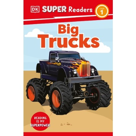 

(FXL / D) DK Super Readers Level 1 - Big Trucks