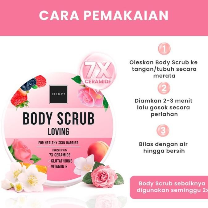 SCARLETT Whitening Body Scrub LOVING Lulur Badan With 7x Ceramide TS