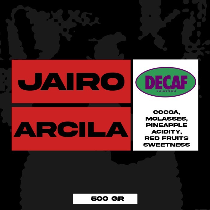 

Biji Kopi Arabika Manual Brew - Jairo Arcila Decaf Natural - 500 Gr