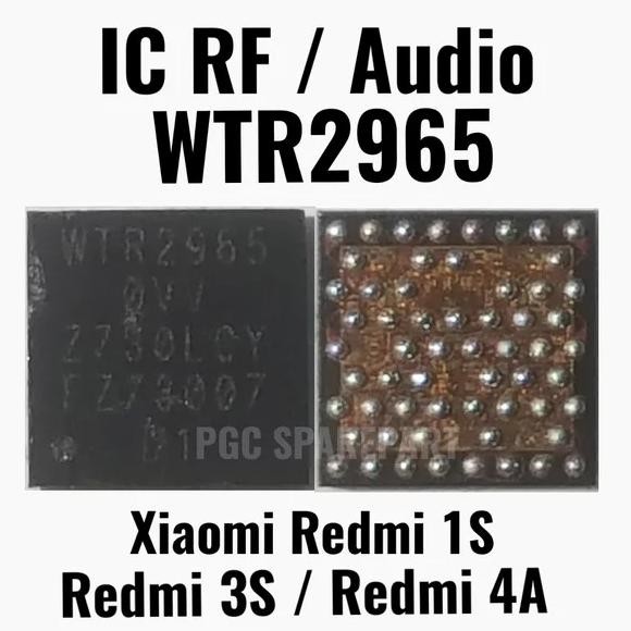 Original New - IC RF WTR2965 - IC Audio WTR-2965 Xiaomi Redmi 1S 3S 4A [terbaik]