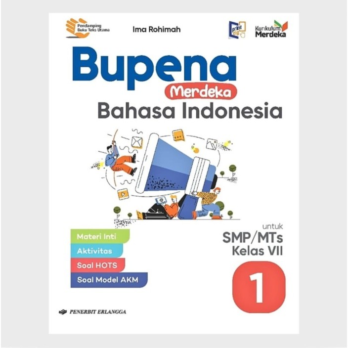 

Buku Bupena Kelas 1 / 7 Vll SMP/MTs Erlangga Kurikulum Merdeka KURMER