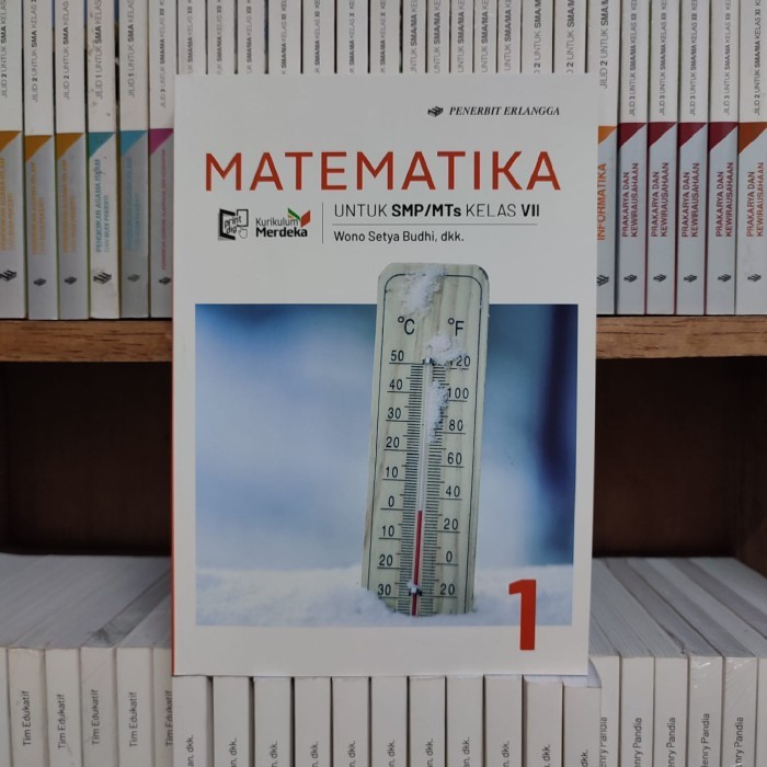 

Buku Matematika Revisi Kelas 1/VII/7 SMP Kurikulum Merdeka Erlangga