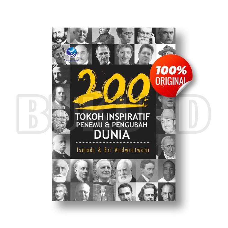

Buku 200 Tokoh Inspiratif Penemu Dan Pengubah Dunia