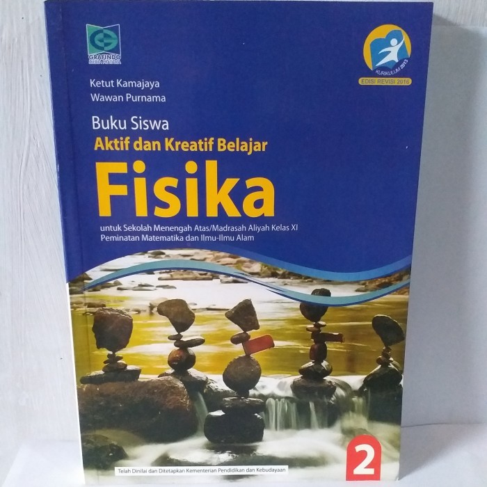 

Buku Siswa Aktif dan Kreatif Belajar Fisika kelas 11 Kurikulum 2013
