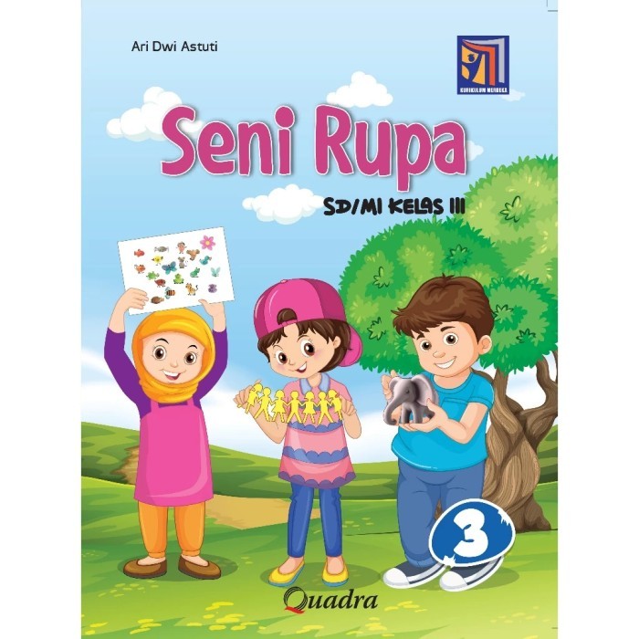 

seni rupa kelas 3 SD penerbit quadra kurikulum merdeka