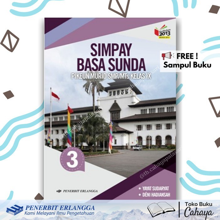 

SIMPAY BASA SUNDA KELAS 7 8 9 ERLANGGA KUR 2013 REV 100% Original!