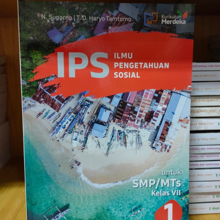 

IPS Ilmu Pengetahuan Sosial SMP Kelas VII/7 Kurikulum Merdeka Erlangga