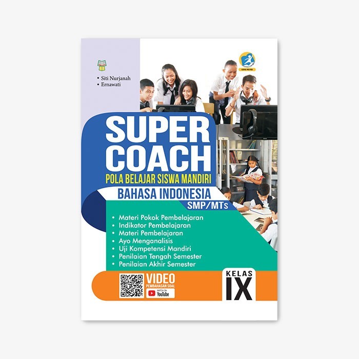 

BUKU SUPER COACH BAHASA INDONESIA SMP/MTs KELAS IX