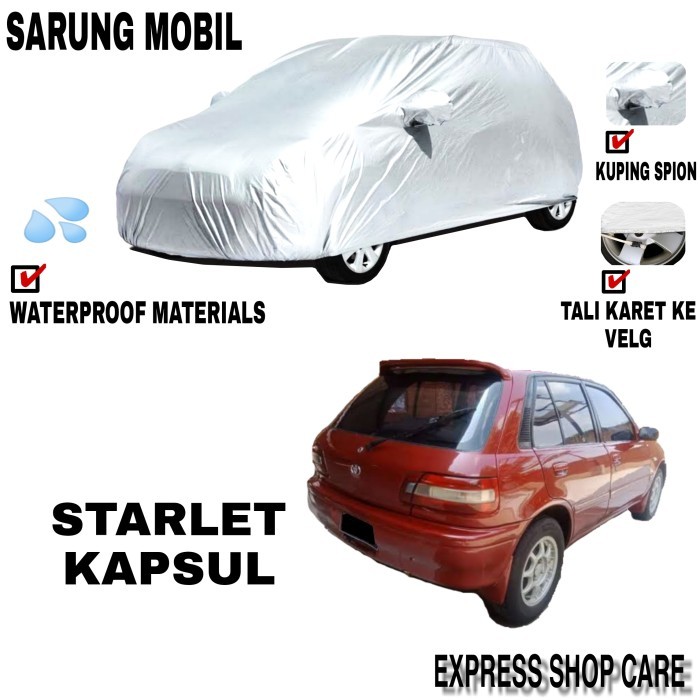 Sarung Mobil STARLET KAPSUL Silver POLOS Body Cover Starlet Kapsul PRM