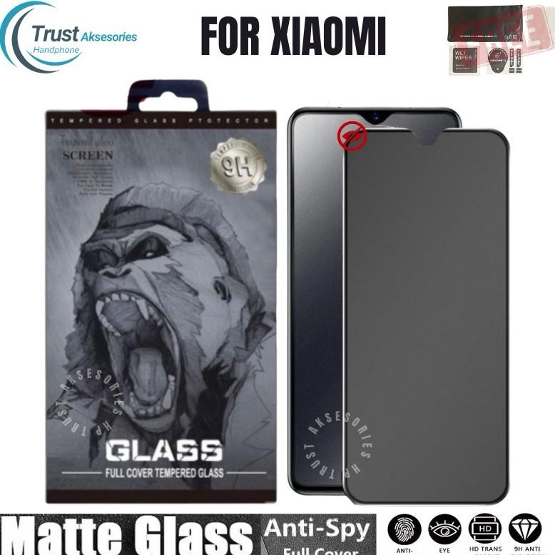 Pj - Tempered Glass Gorilla Matte Spy Xiaomi Redmi Note 13/13 Pro/13 Pro 5G/12 Pro/12 Pro 5G/12/11 P