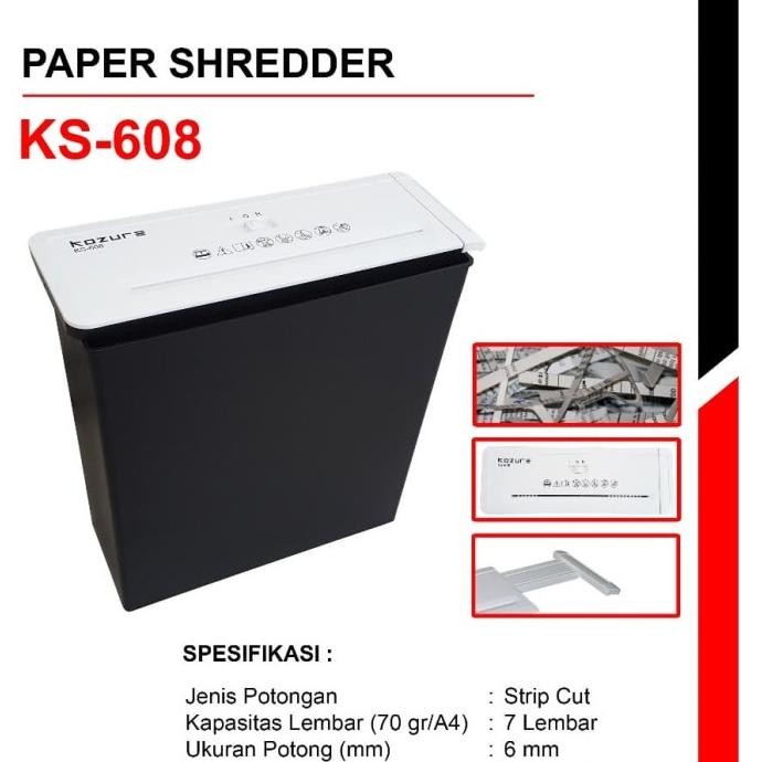 

TERSEDIA PAPER SHREDDER KOZURE KS 608 STRIP CUT - MESIN PENGHANCUR KERTAS
