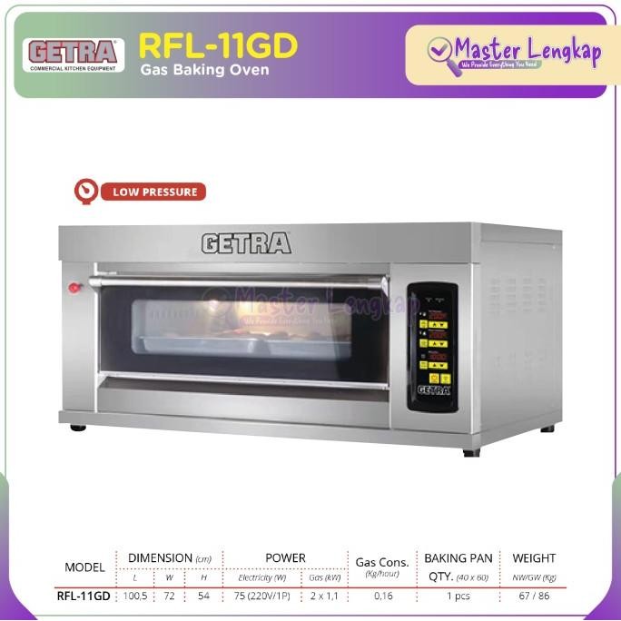 GETRA GAS BAKING OVEN RFL-11GD / RFL11GD / RFL 11 GD / RFL-11-GD