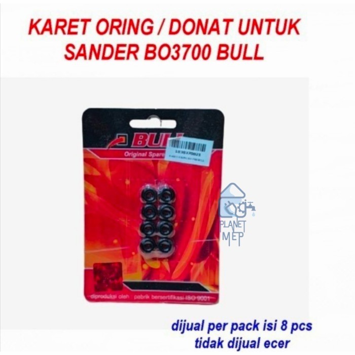 Ready...Ready...Ready...] BULL KARET ORING AMPLAS BO 3700 / KARET DONAT MESIN AMPLAS