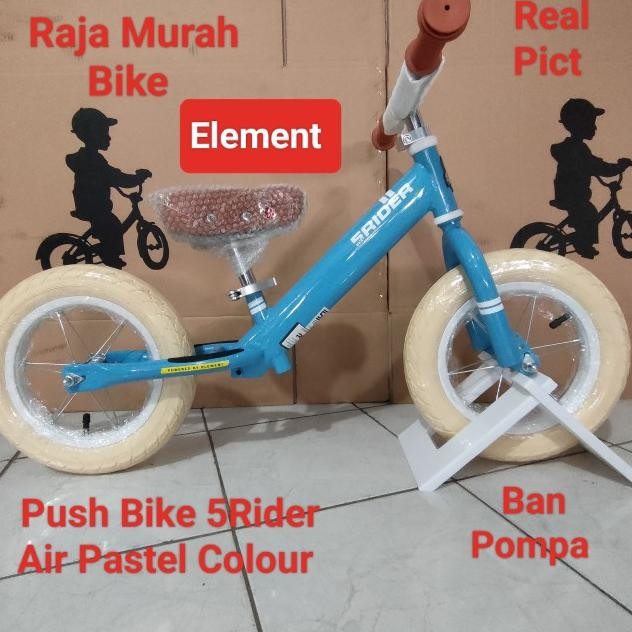 Push Bike Element 5Rider Air Pastel Colour Sepeda Balance Bike Element